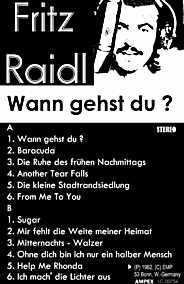 Fritz Raidl - Cassette Wann gehst du